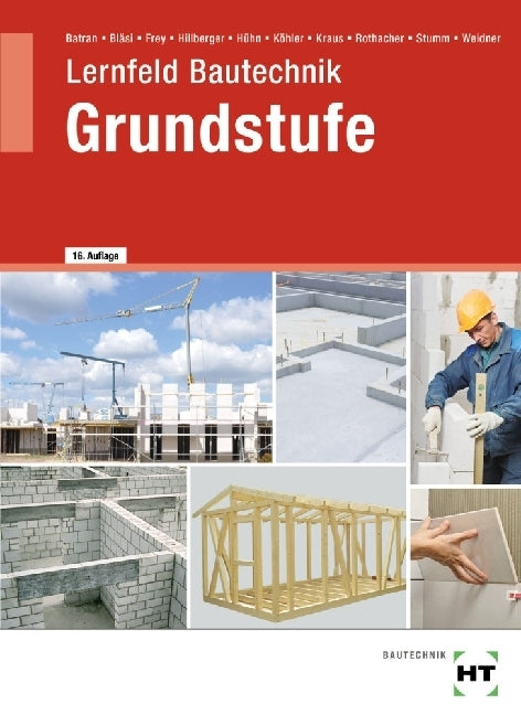 Lernfeld Bautechnik Grundstufe (Balder Batran)