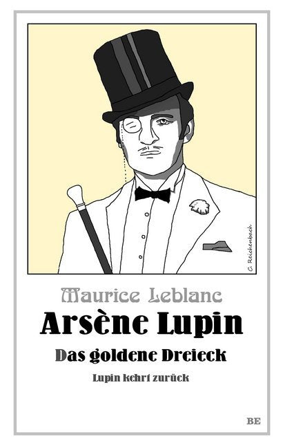 Arsène Lupin - Das goldene Dreieck (Maurice Leblanc)