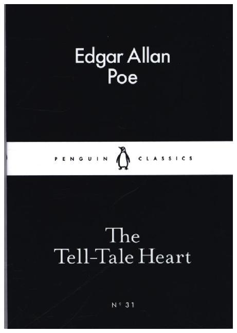 The Tell-Tale Heart (Edgar Allan Poe)