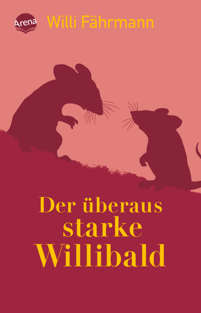 Der überaus starke Willibald (Willi Fährmann)