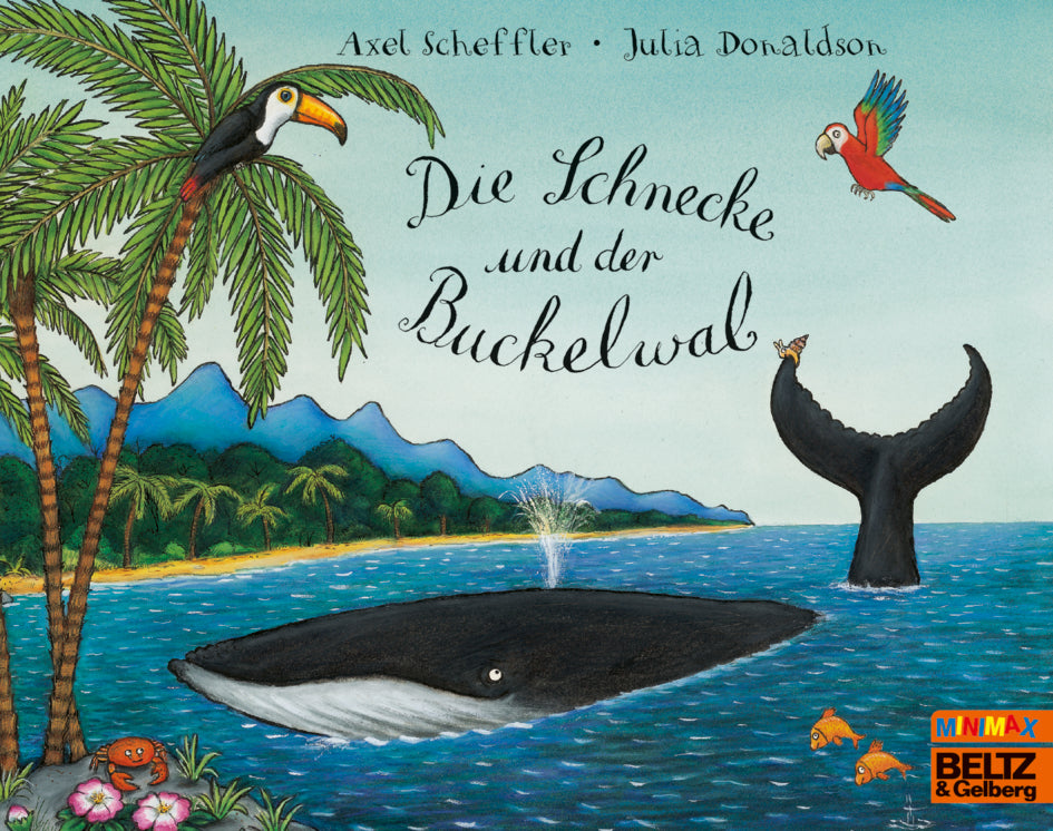 Die Schnecke und der Buckelwal (Julia Donaldson)