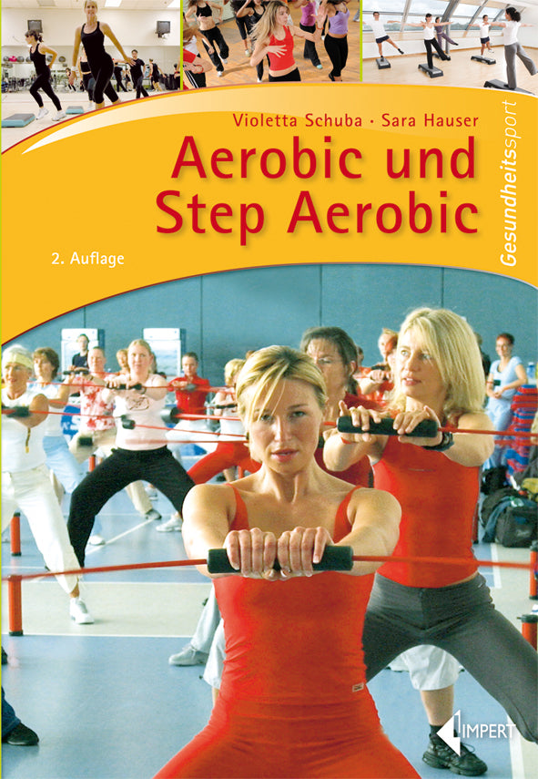 Aerobic und Step Aerobic (Violetta Schuba)