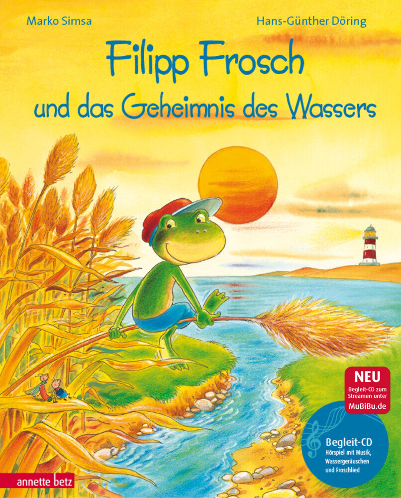 Filipp Frosch und das Geheimnis des Wassers (Das musikalische Bilderbuch mit CD und zum Streamen) (Marko Simsa)