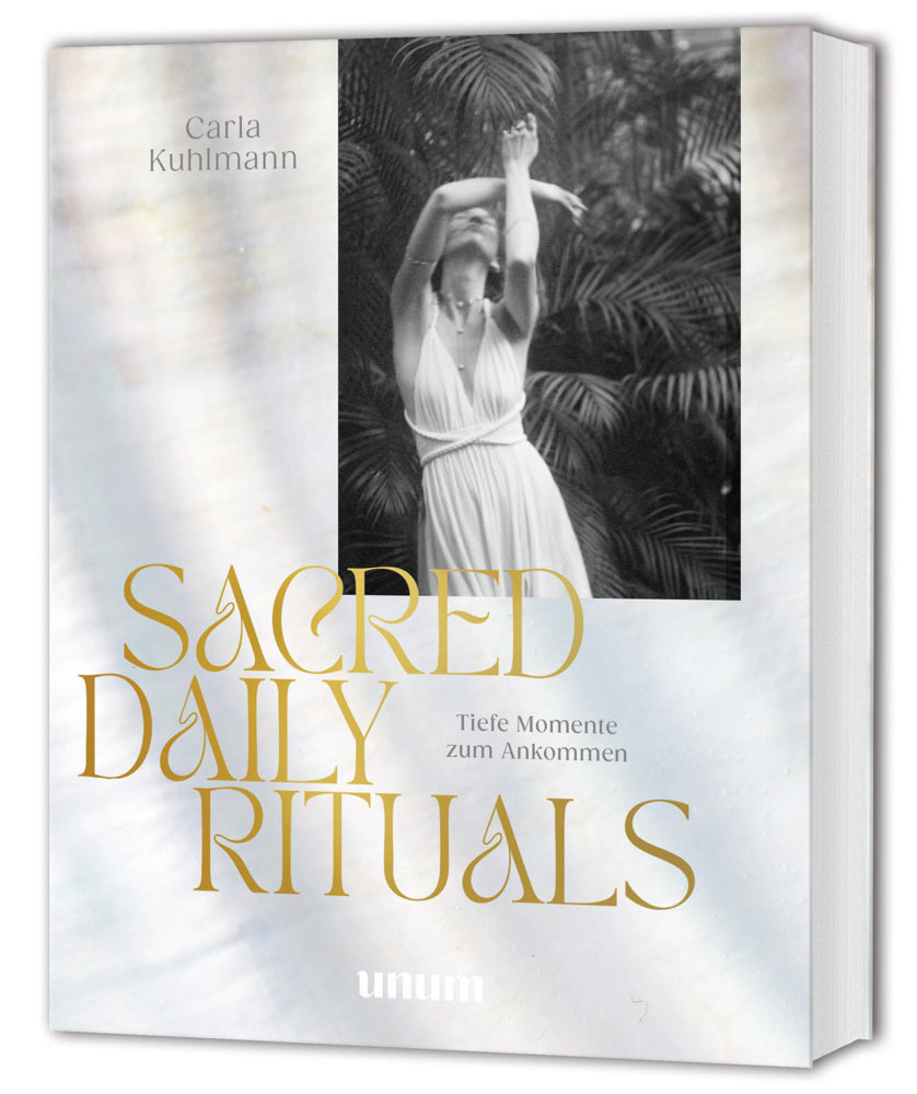 Sacred Daily Rituals (Carla Kuhlmann)