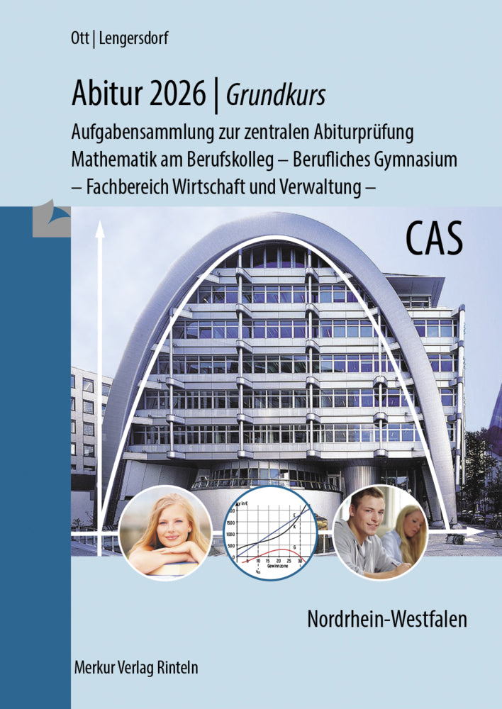 Abitur 2026 - Grundkurs - Aufgabensammlung zur zentralen Abiturprüfung (Roland Ott)