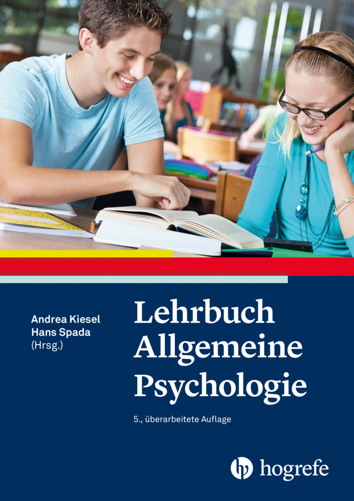 Lehrbuch Allgemeine Psychologie (Hans Spada)