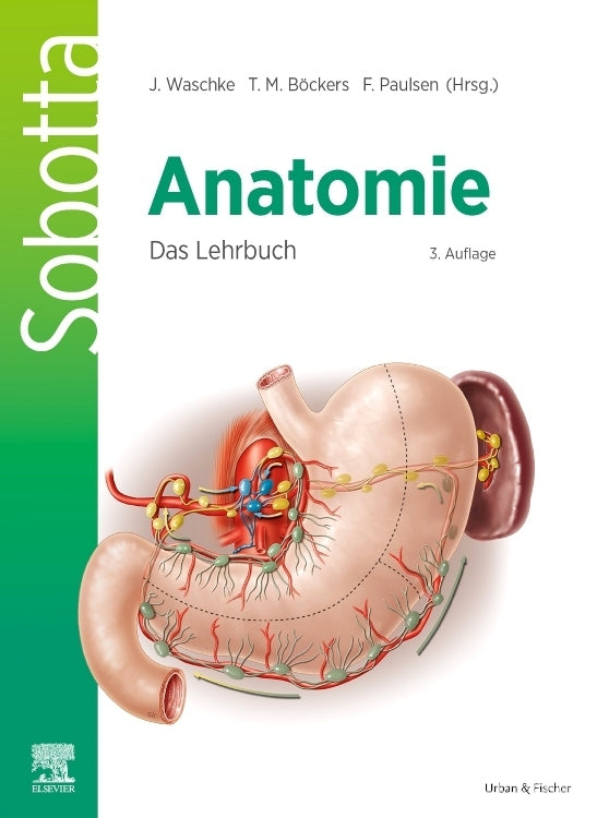 Sobotta Anatomie - Das Lehrbuch (Jens Waschke)