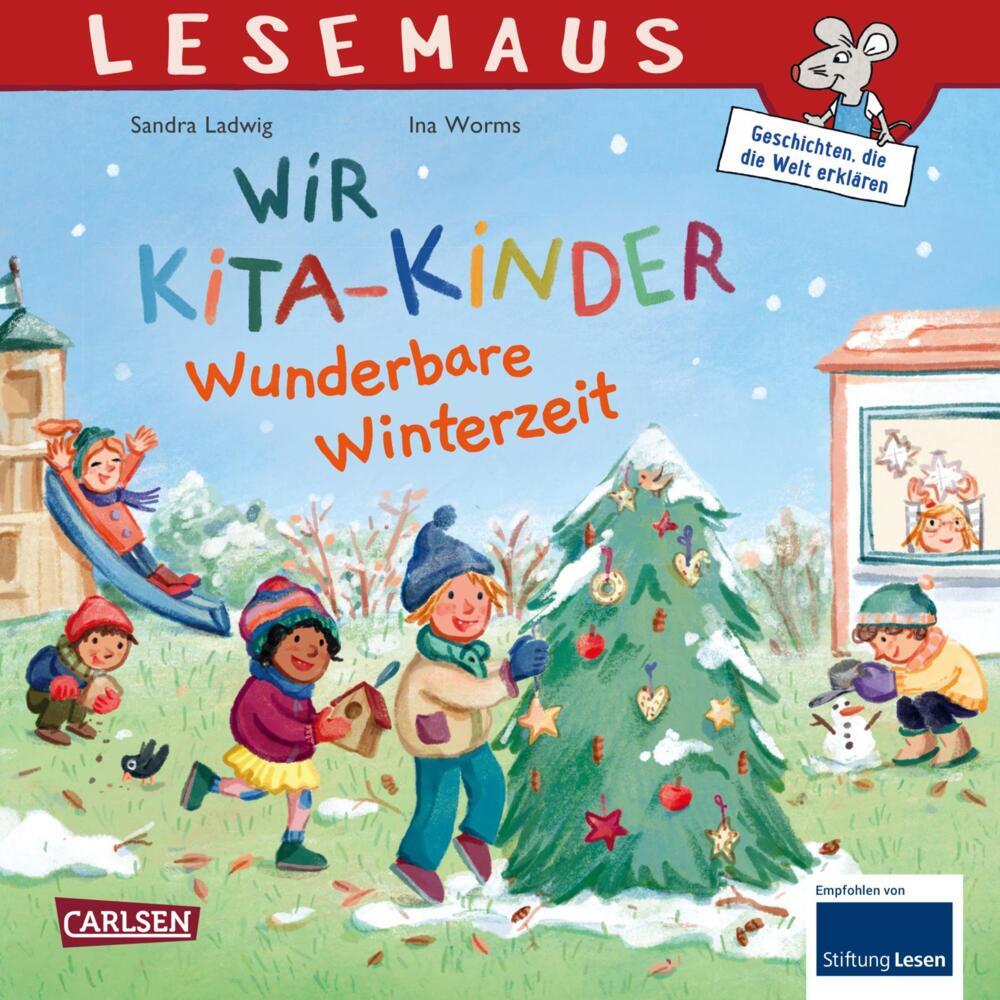 LESEMAUS 185: Wir KiTa-Kinder - Wunderbare Winterzeit (Sandra Ladwig)