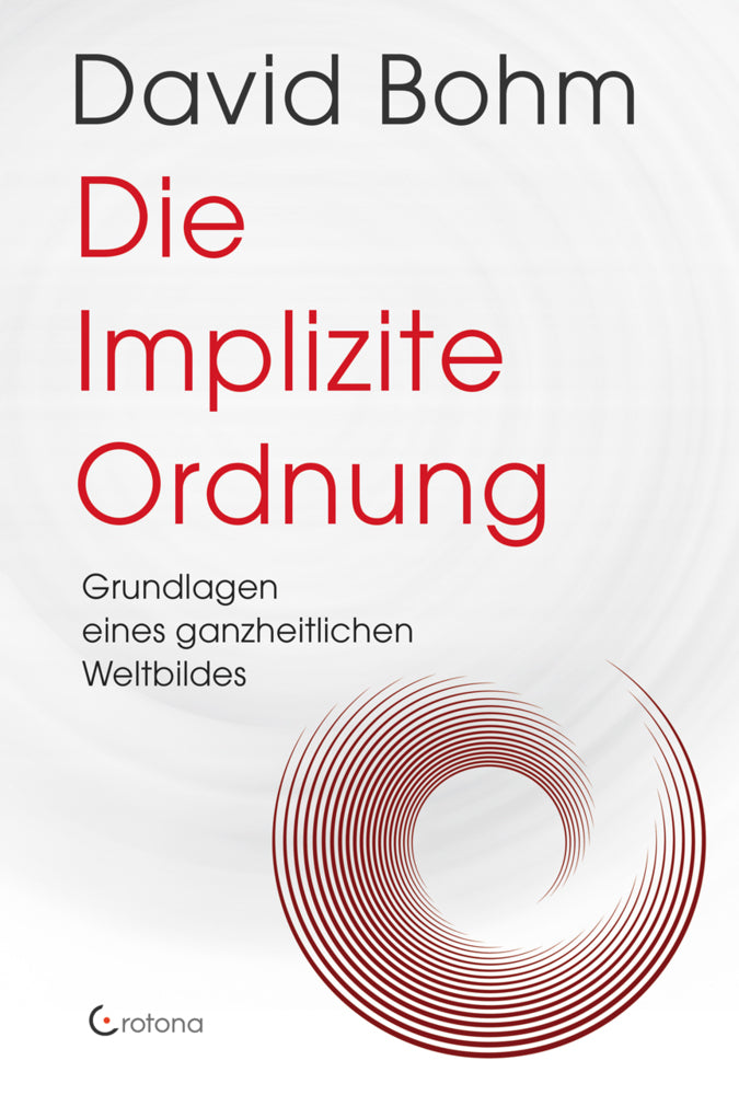 Die Implizite Ordnung (David Bohm)