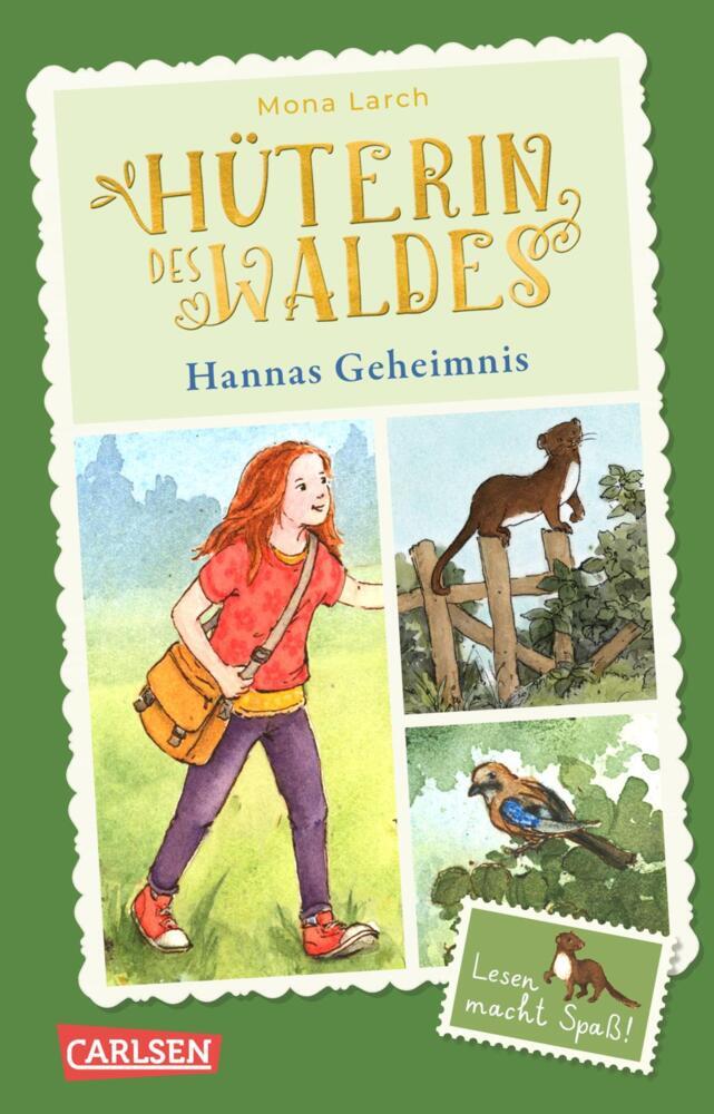 Hüterin des Waldes 1: Hannas Geheimnis (Mona Larch)