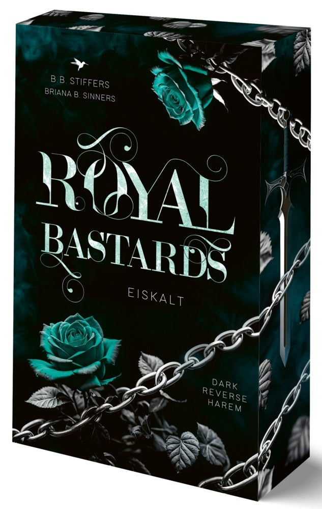 Royal Bastards (B. B. Stiffers)