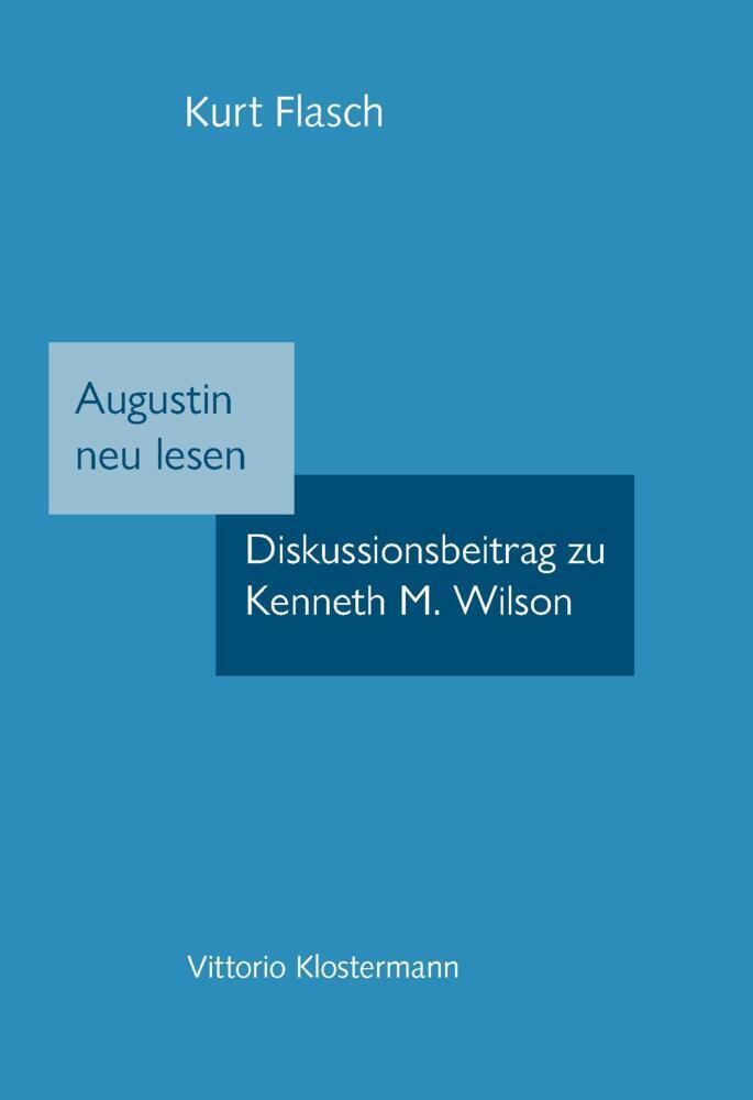 Augustinus neu lesen (Kurt Flasch)