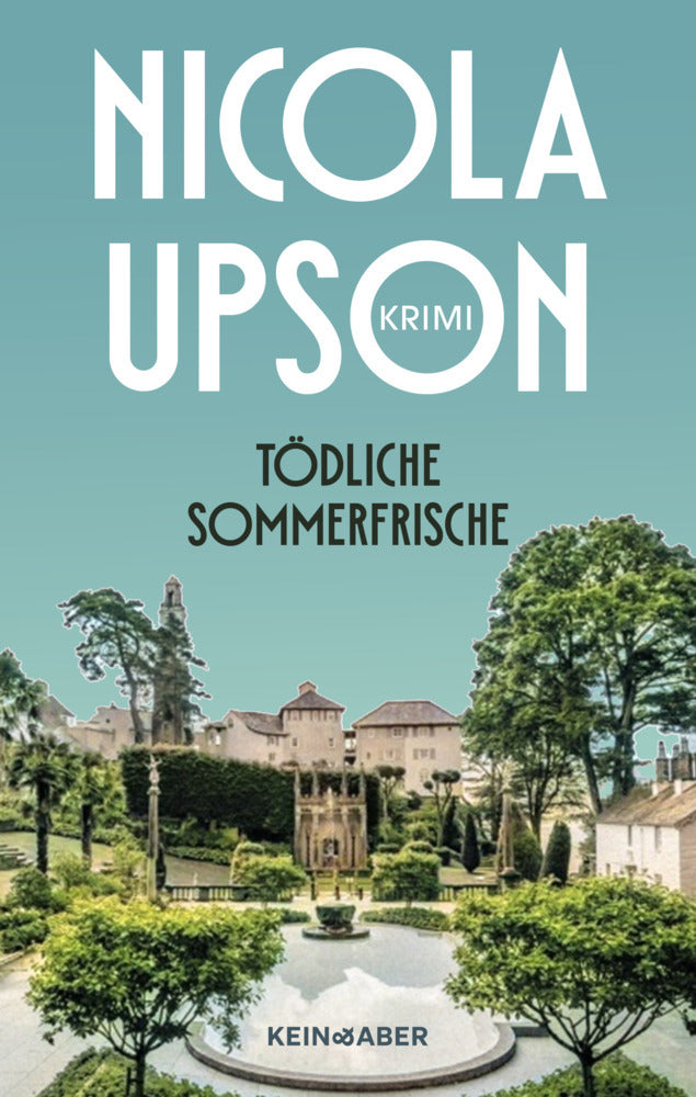 Tödliche Sommerfrische (Nicola Upson)