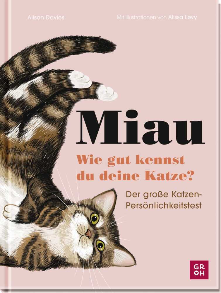 Miau - Wie gut kennst du deine Katze? (Alison Davies)