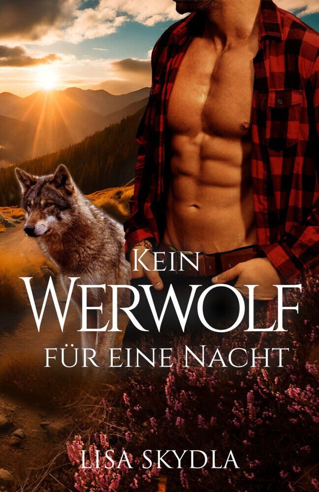 Kein Werwolf für eine Nacht (Lisa Skydla)