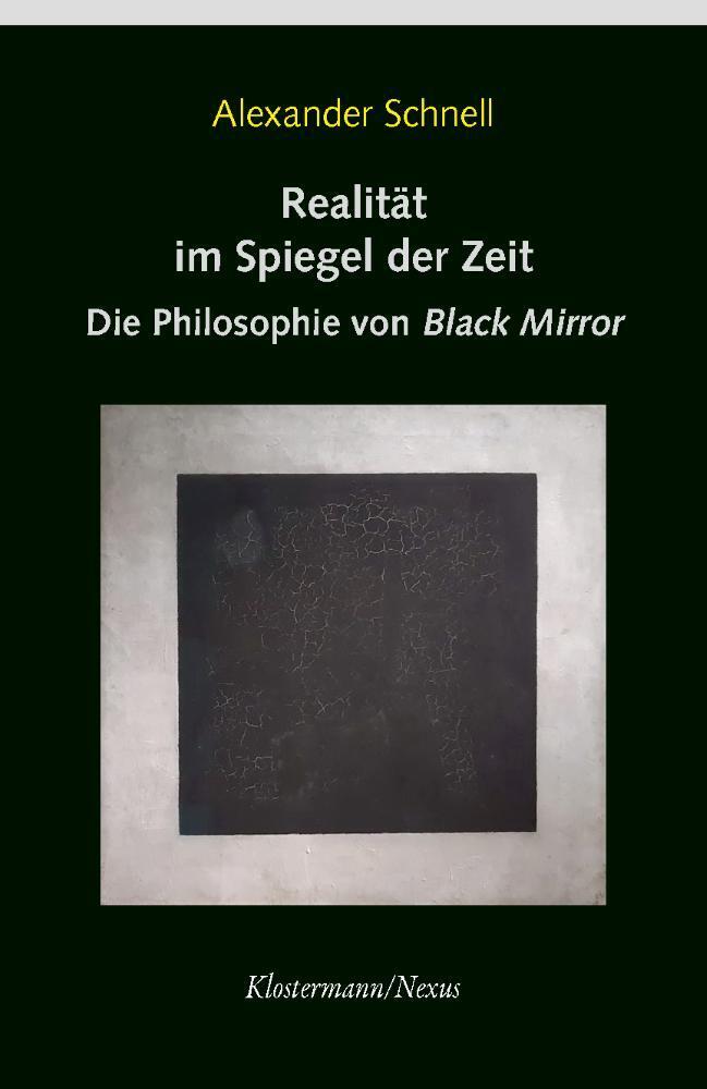 Realität im Spiegel der Zeit (Alexander Schnell)