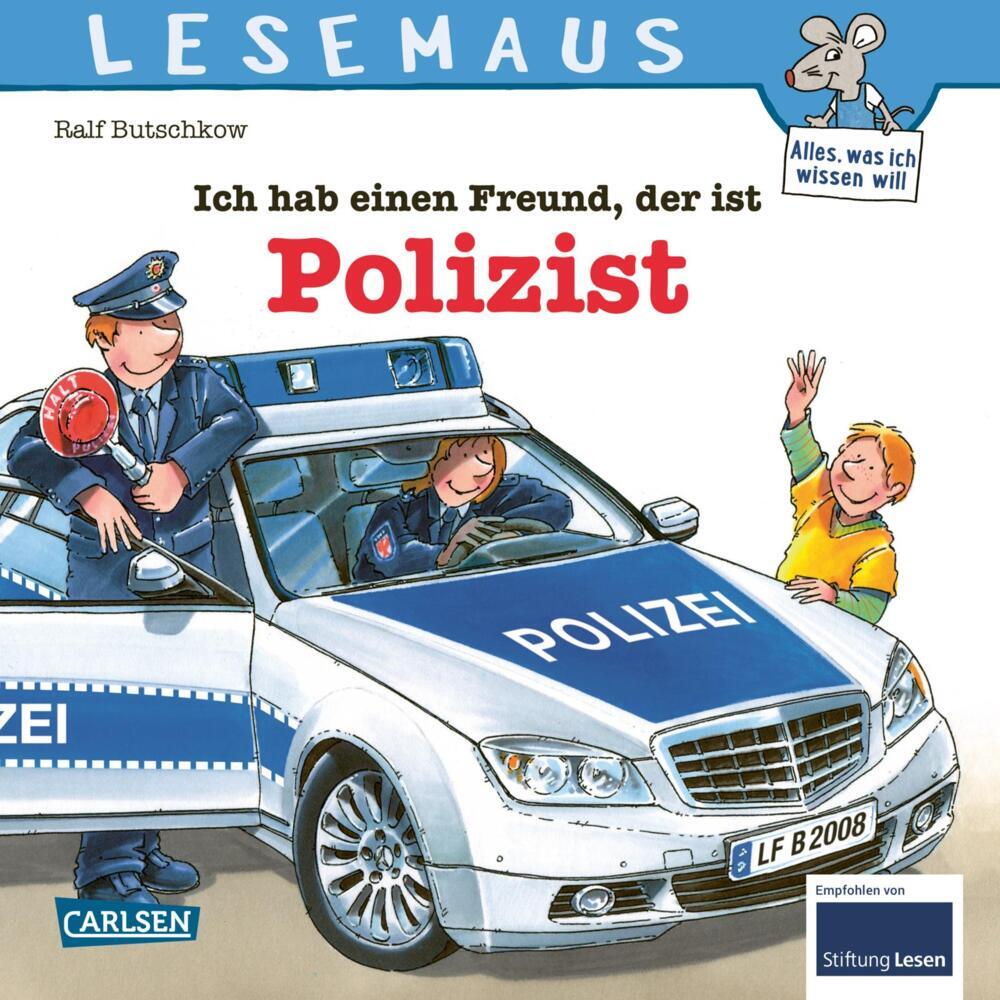 LESEMAUS 104: Ich hab einen Freund, der ist Polizist (Ralf Butschkow)