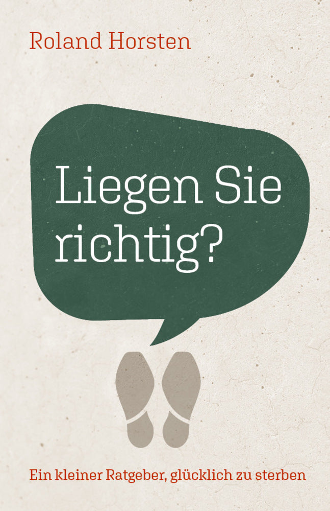 Liegen Sie richtig? (Roland Horsten)
