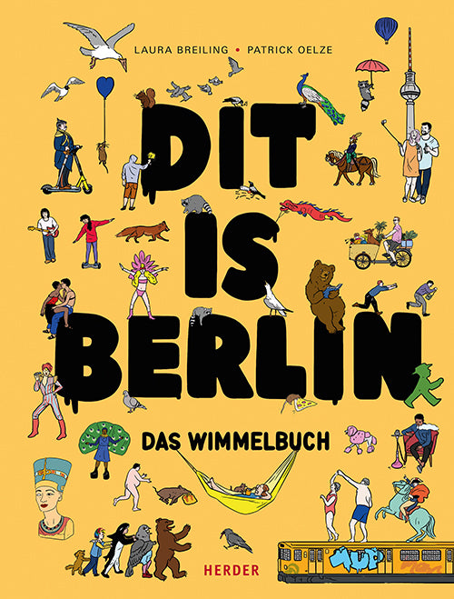 Dit is Berlin. Das Wimmelbuch (Laura Breiling)