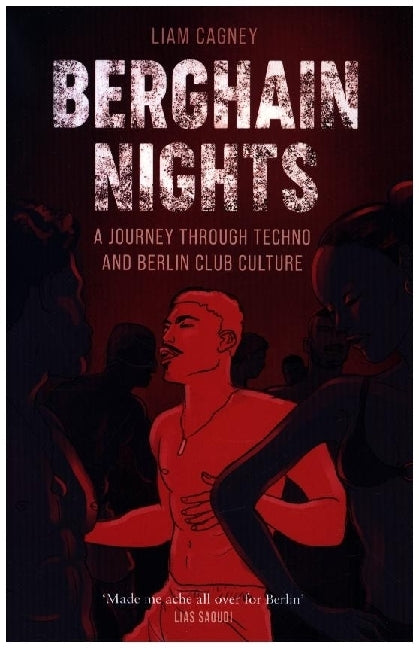 Berghain Nights (Liam Cagney)