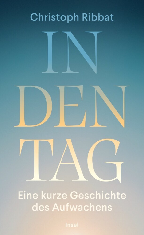 In den Tag (Christoph Ribbat)