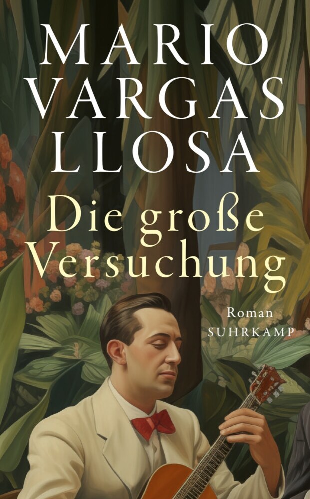 Die große Versuchung (Mario Vargas Llosa)