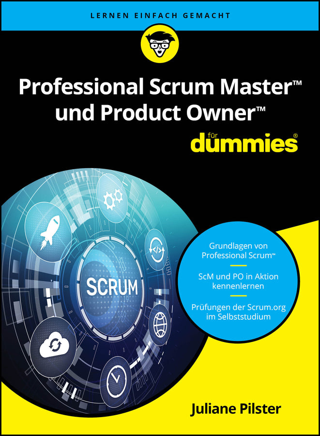 Professional Scrum Master und Product Owner für Dummies (Juliane Pilster)