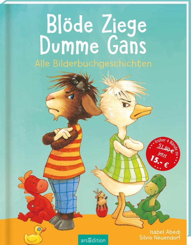 Blöde Ziege, Dumme Gans (Isabel Abedi)