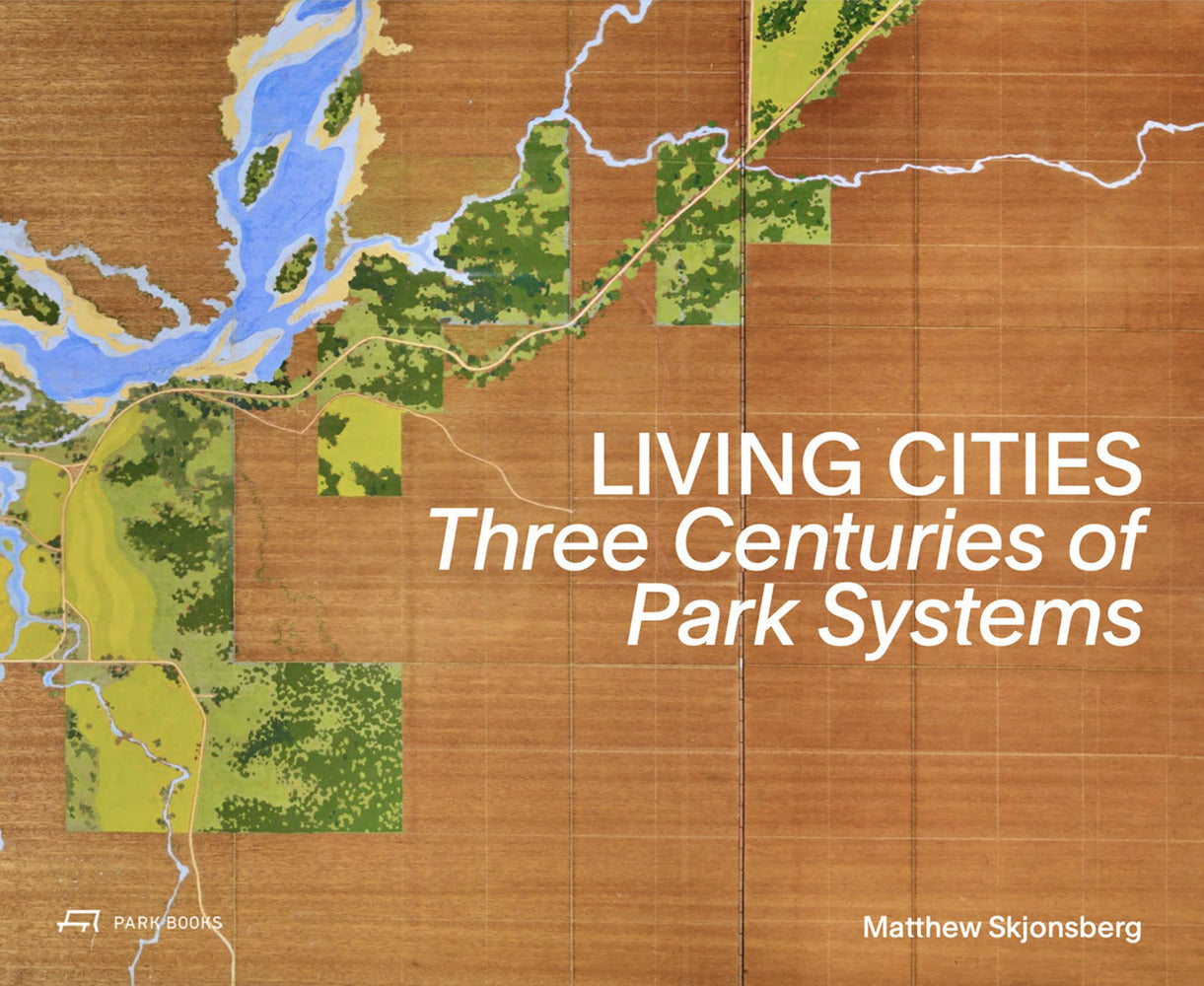 Living Cities (Matthew Skjonsberg)