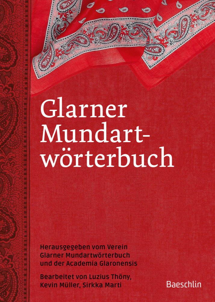 Glarner Mundartwörterbuch (Verein Glarner Mundartwörterbuch)