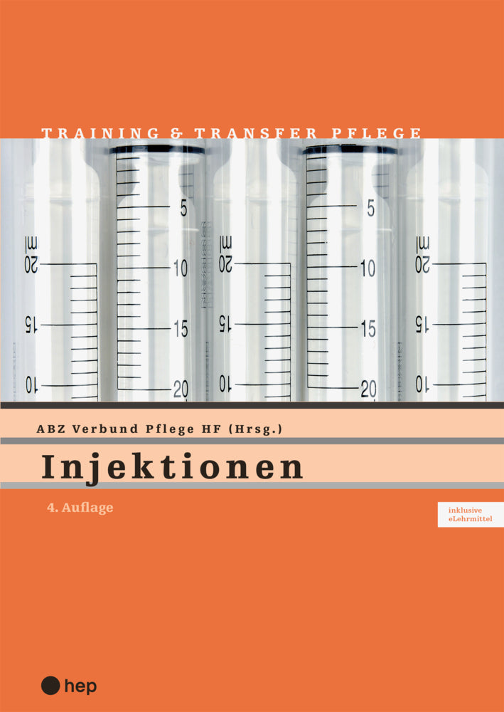Injektionen (Print ink. eLehrmittel) (Abz Verbund Pflege Hf)