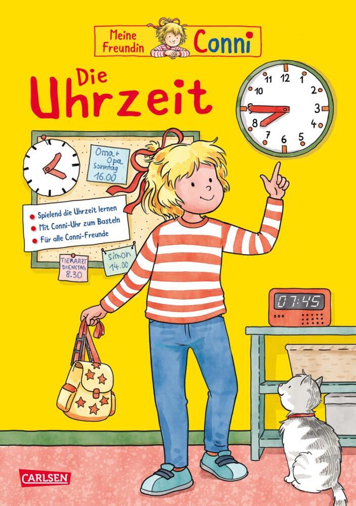 Conni Gelbe Reihe (Beschäftigungsbuch): Die Uhrzeit | Der Klassiker komplett überarbeitet (Hanna Sörensen)