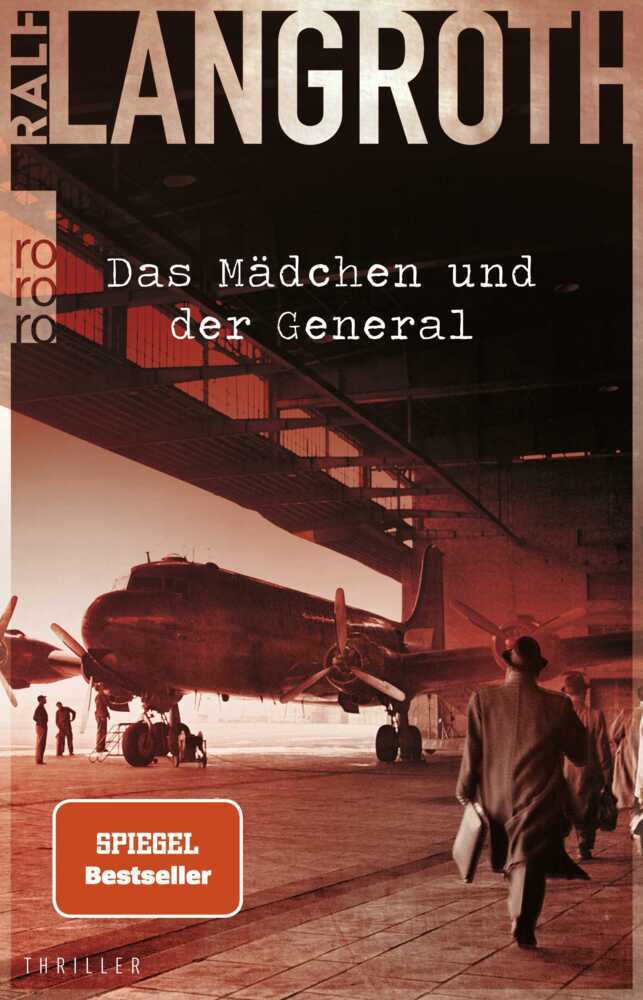 Das Mädchen und der General (Ralf Langroth)