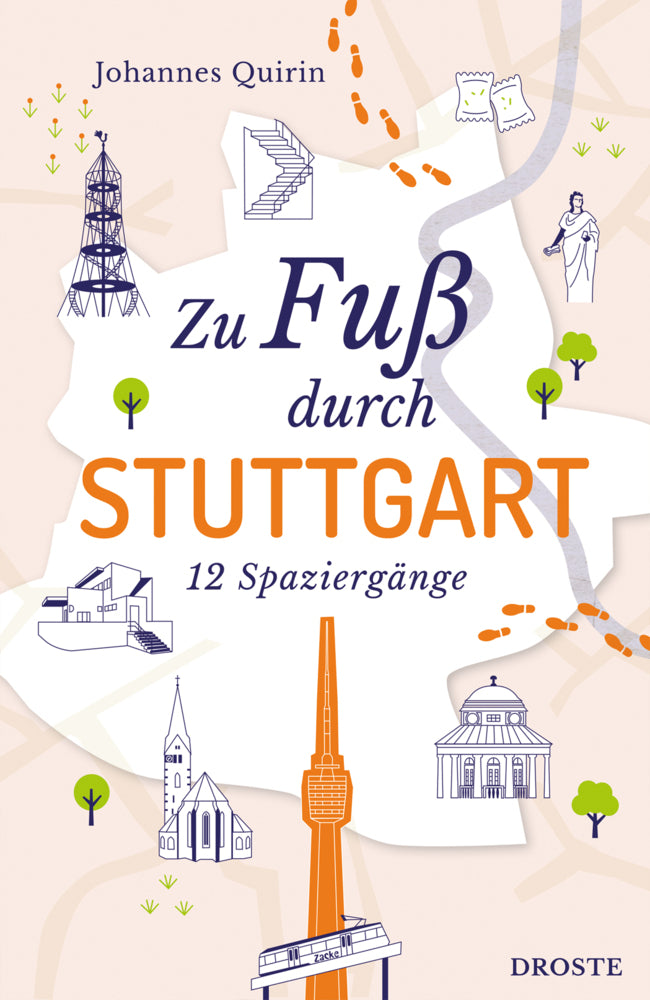 Zu Fuß durch Stuttgart (Johannes Quirin)