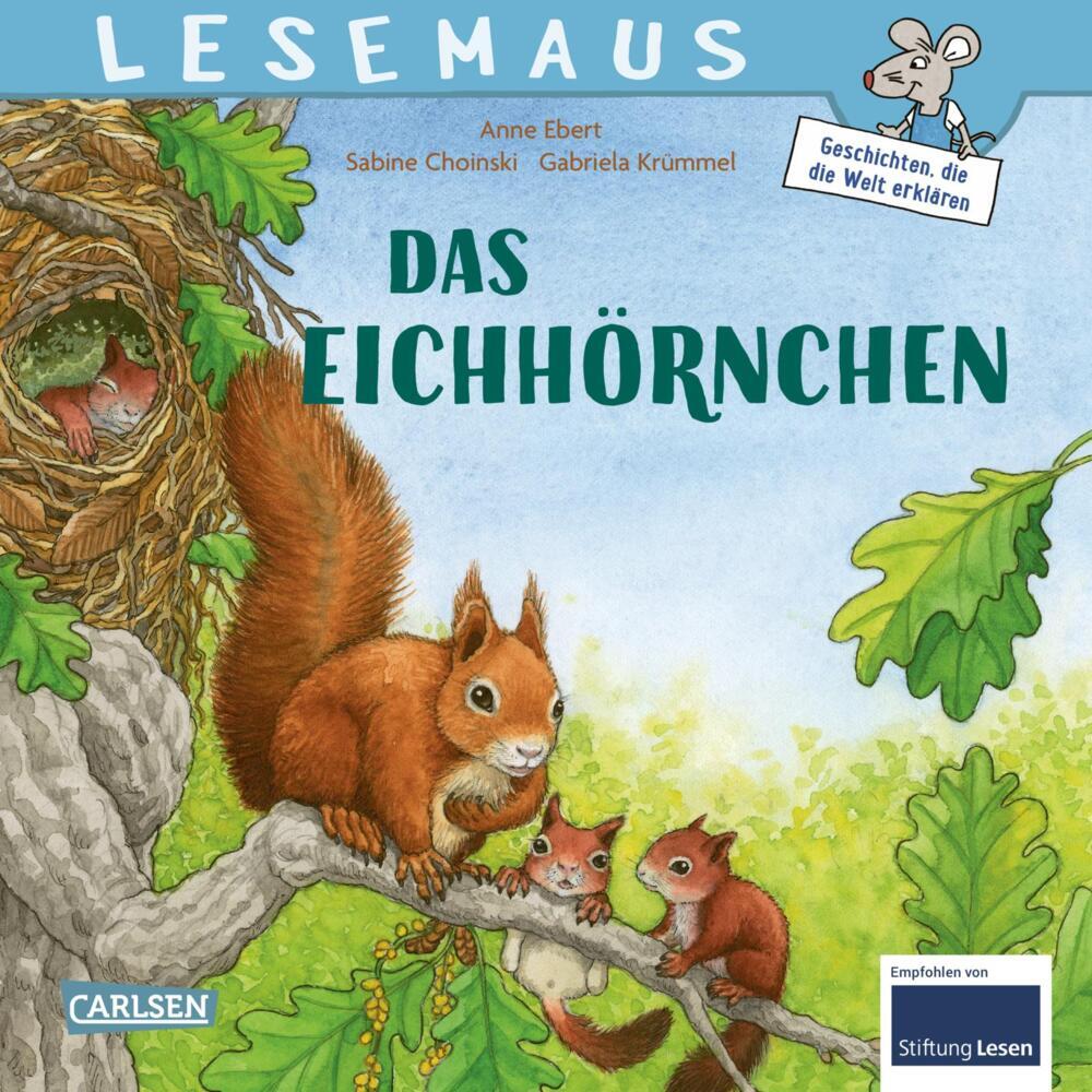 LESEMAUS 8: Das Eichhörnchen (Gabriela Krümmel)