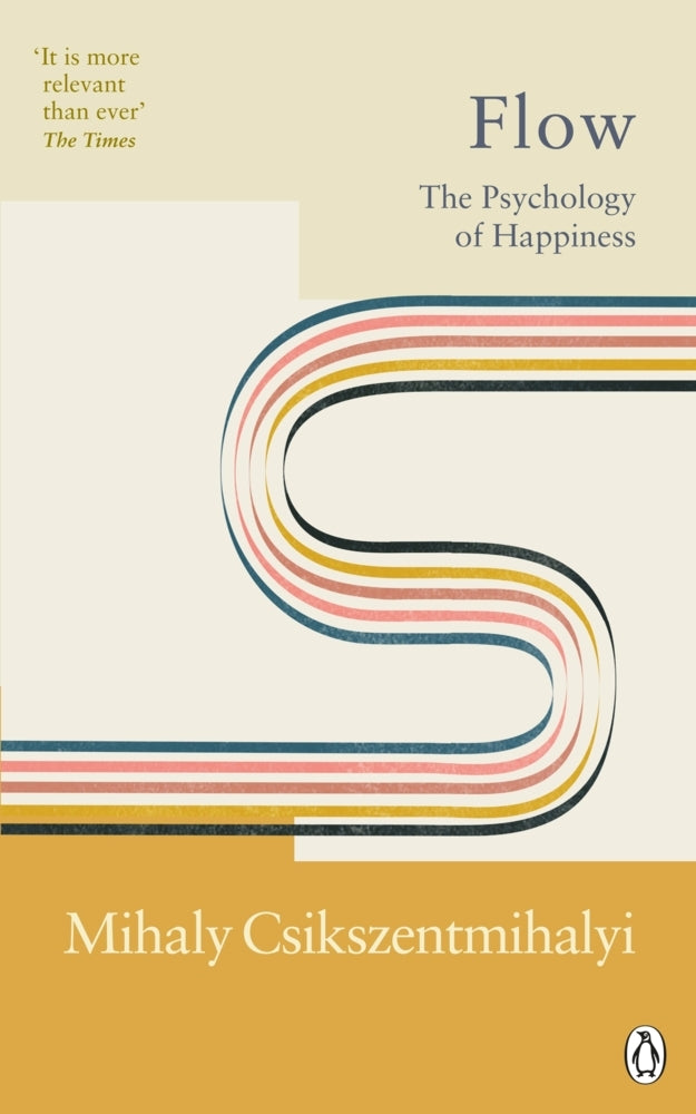 Flow (Mihaly Csikszentmihalyi)