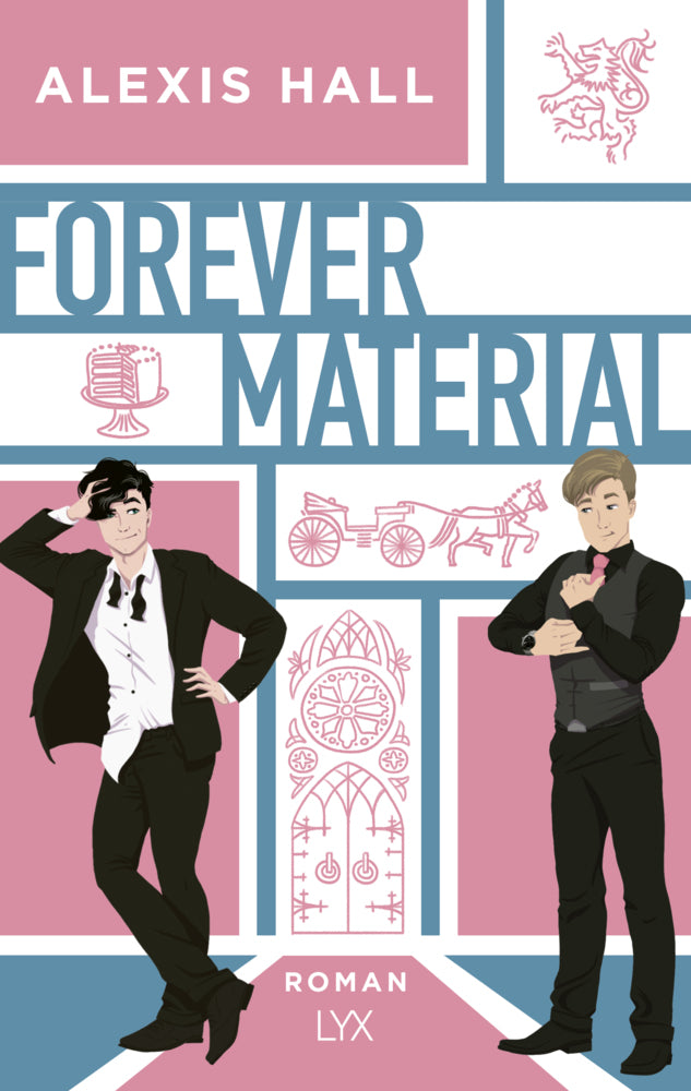 Forever Material (Alexis Hall)