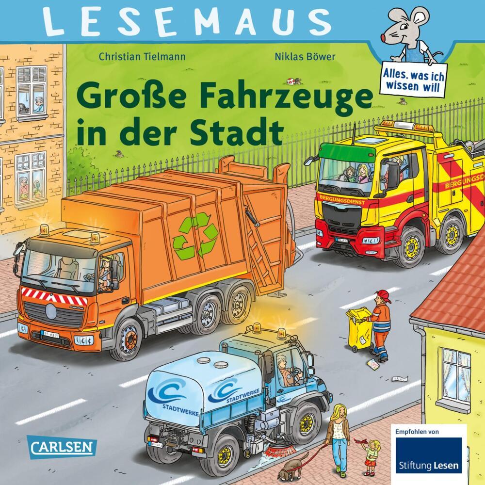 LESEMAUS 188: Große Fahrzeuge in der Stadt (Christian Tielmann)