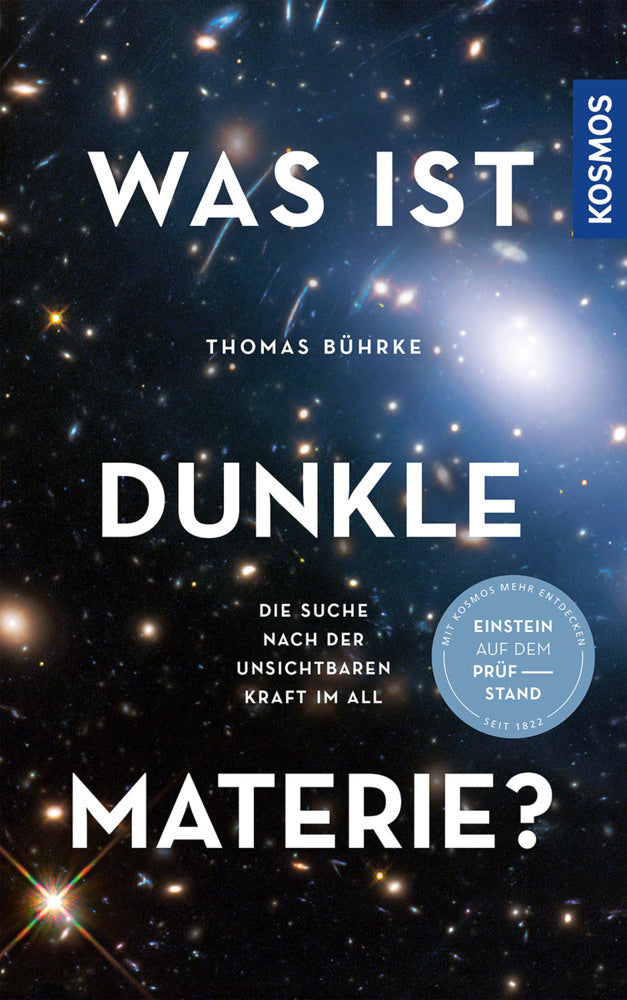 Was ist Dunkle Materie? (Thomas Bührke)