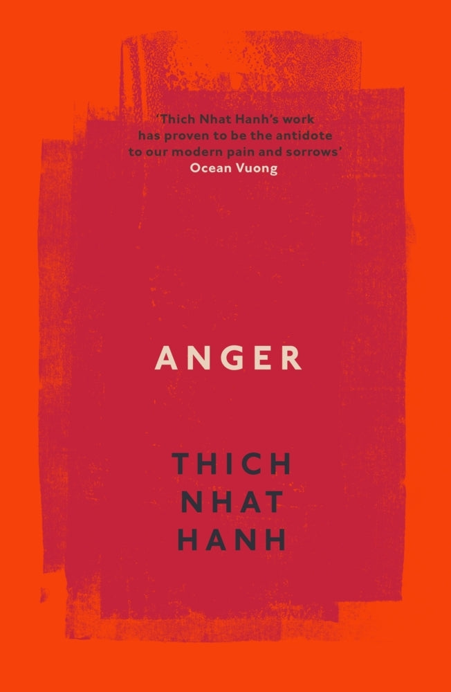 Anger (Thich Nhat Hanh)