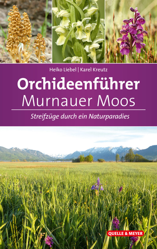 Orchideenführer Murnauer Moos (Heiko T. Liebel)