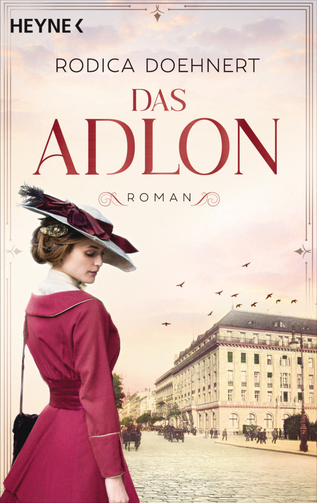 Das Adlon (Rodica Doehnert)