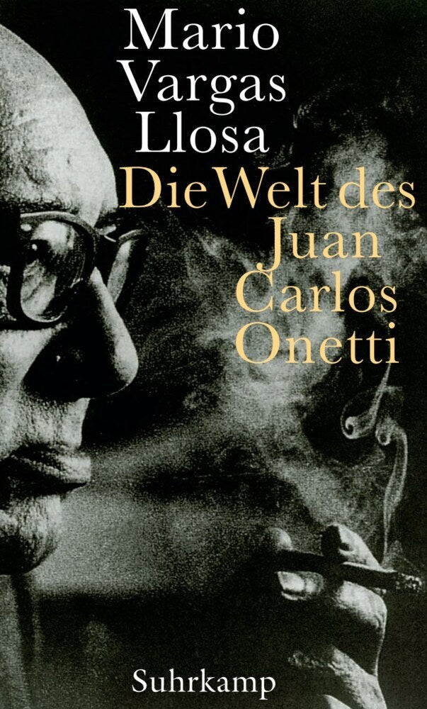 Die Welt des Juan Carlos Onetti (Mario Vargas Llosa)