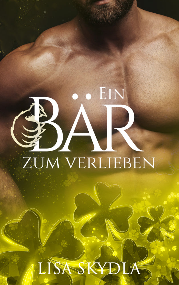 Ein Bär zum Verlieben (Lisa Skydla)