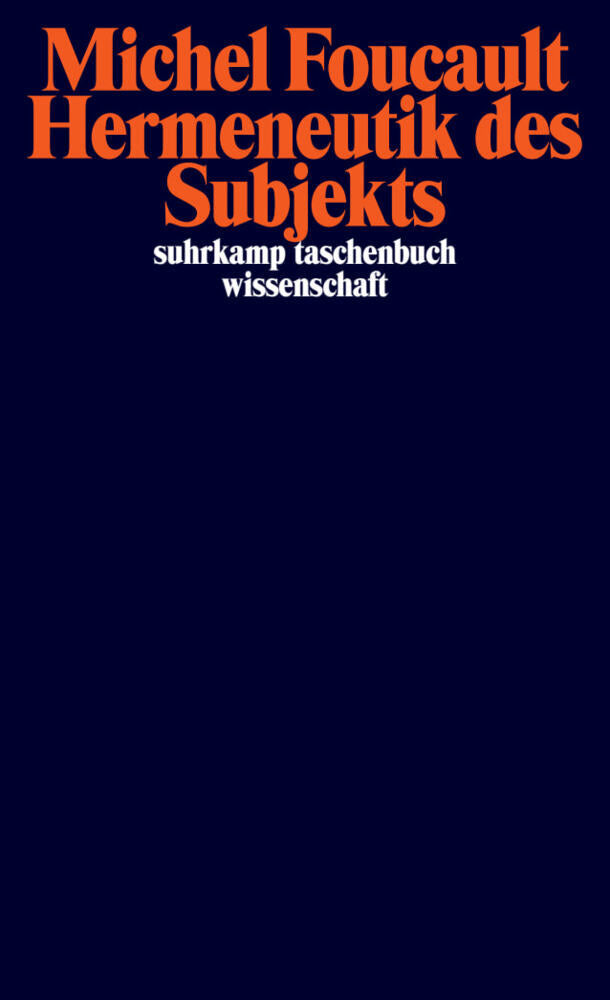 Hermeneutik des Subjekts (Michel Foucault)