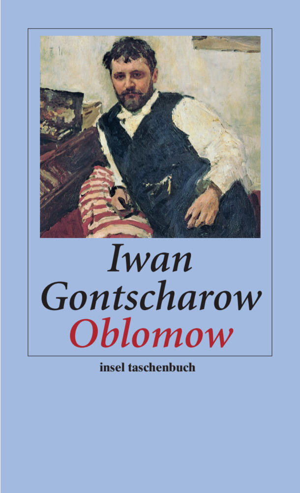 Oblomow (Iwan Aleksandrowitsch Gontscharow)