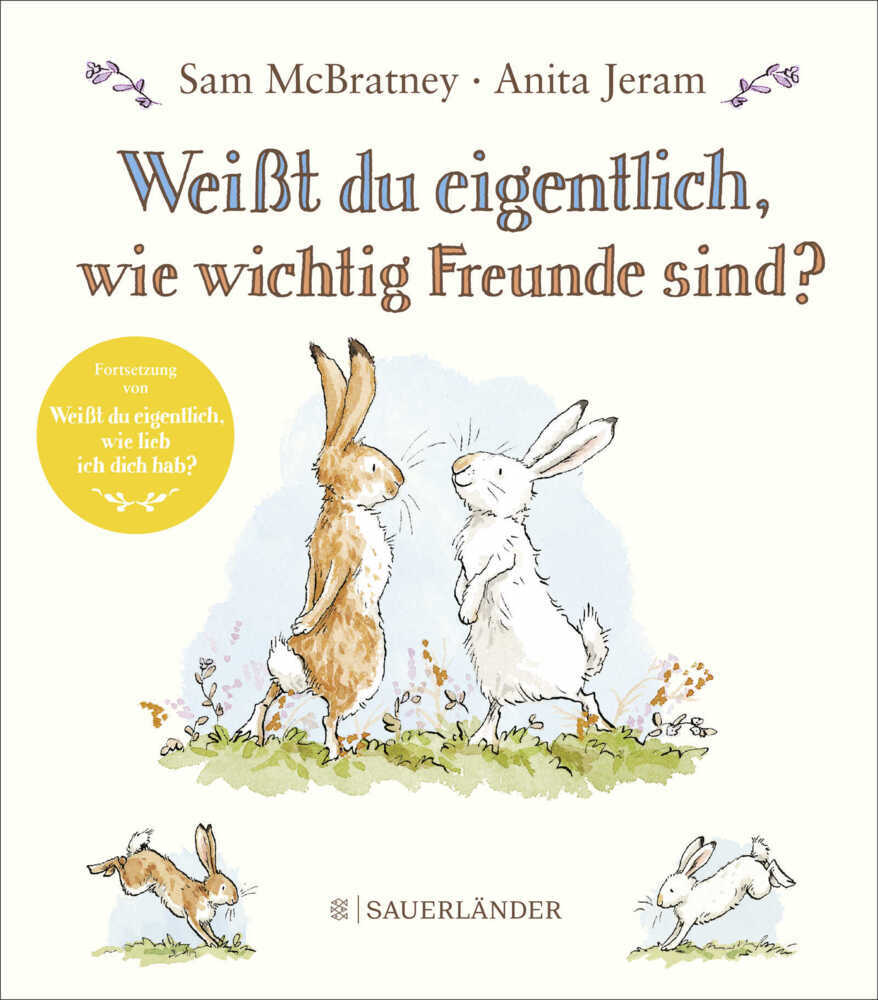 Weißt du eigentlich, wie wichtig Freunde sind? (Sam Mcbratney)