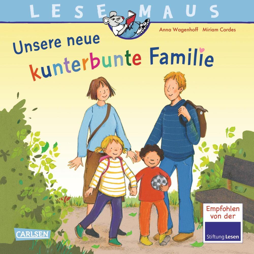 LESEMAUS 170: Unsere neue kunterbunte Familie (Anna Wagenhoff)