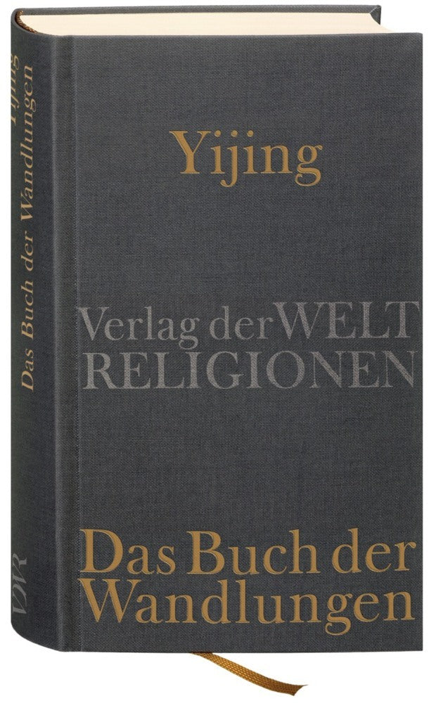 Yijing - Das Buch der Wandlungen (Dennis Schilling)