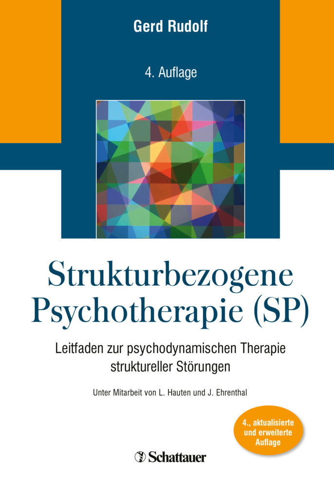Strukturbezogene Psychotherapie (SP) (Gerd Rudolf)